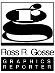 Ross R. Gosse: Graphics Reporter